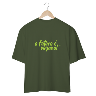 Nome do produtoCamiseta Oversized Futuro Vegano Verde