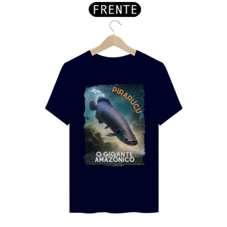 Nome do produtoCamiseta T-shirt Quality - Pirarucu o Gigante Amazônico
