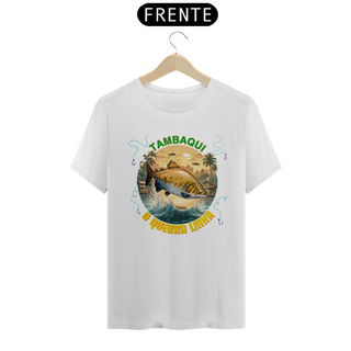 Nome do produtoCamiseta T-shirt Quality - Tambaqui, o quebra linha.