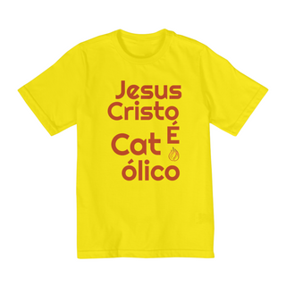 Nome do produtoCamiseta Infantil 2 a 8 anos Jesus Cristo é Católico