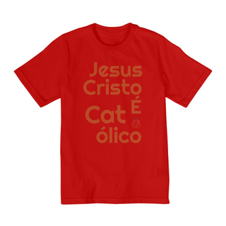 Nome do produtoCamiseta Infantil 10 a 14 anos Jesus Cristo é Católico