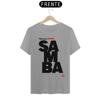 Nome do produtoCamiseta de samba e frase 