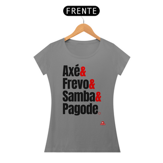 Camiseta feminina com a frase 