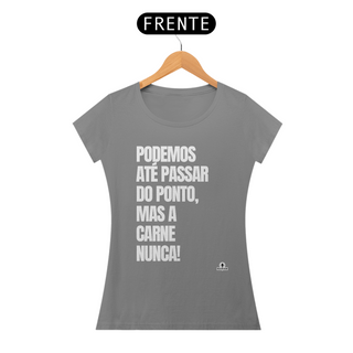 Nome do produtoCamiseta feminina com humor 