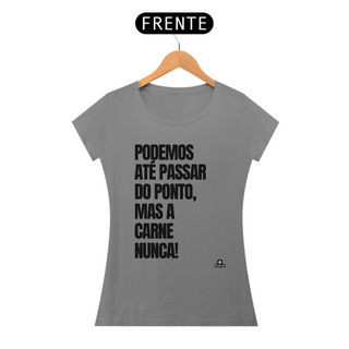 Nome do produtoCamiseta feminina com humor 