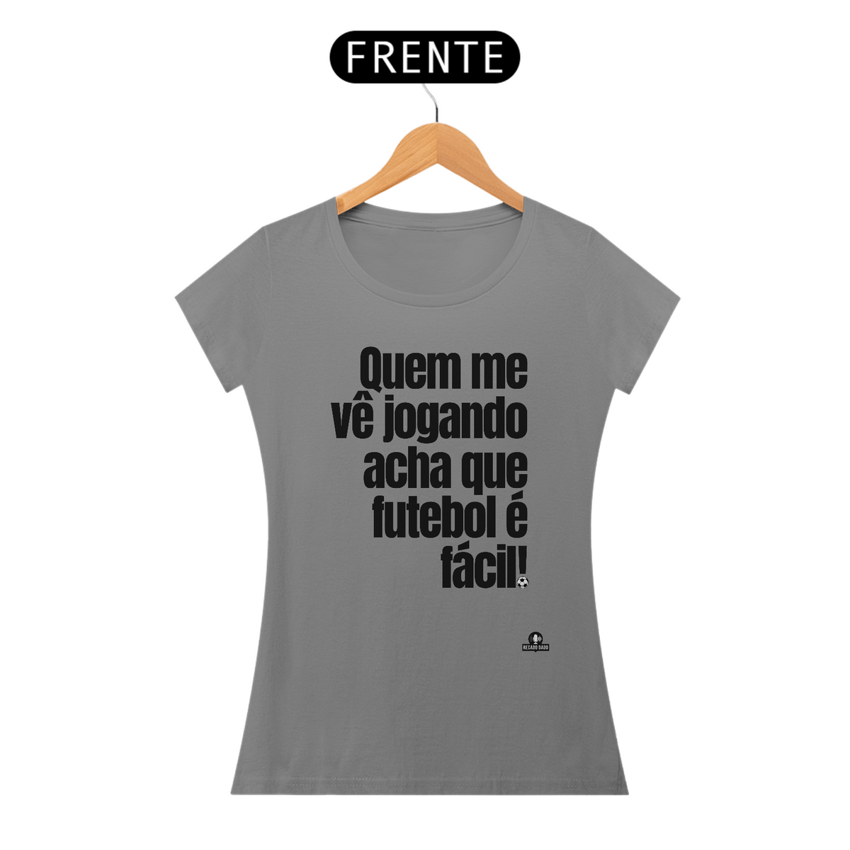 Nome do produto: Camiseta frase de futebol \