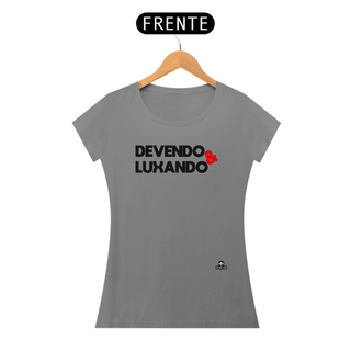 Nome do produtoCamiseta feminina com a frase divertida 