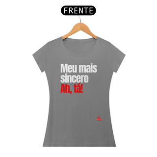 Nome do produtoCamiseta feminina com humor e frase irônica 