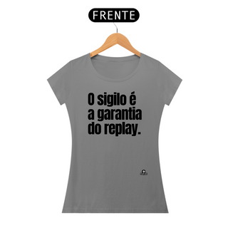 Camiseta com a frase 