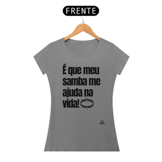 Nome do produtoCamiseta feminina de sambista com frase 