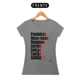 Nome do produtoCamiseta feminina bateria de escola de samba 