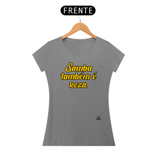 Nome do produtoCamiseta feminina de samba com a frase 