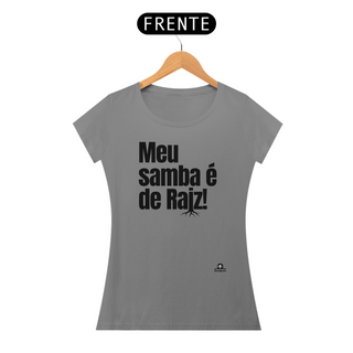 Nome do produtoCamiseta feminina de sambista com frase 