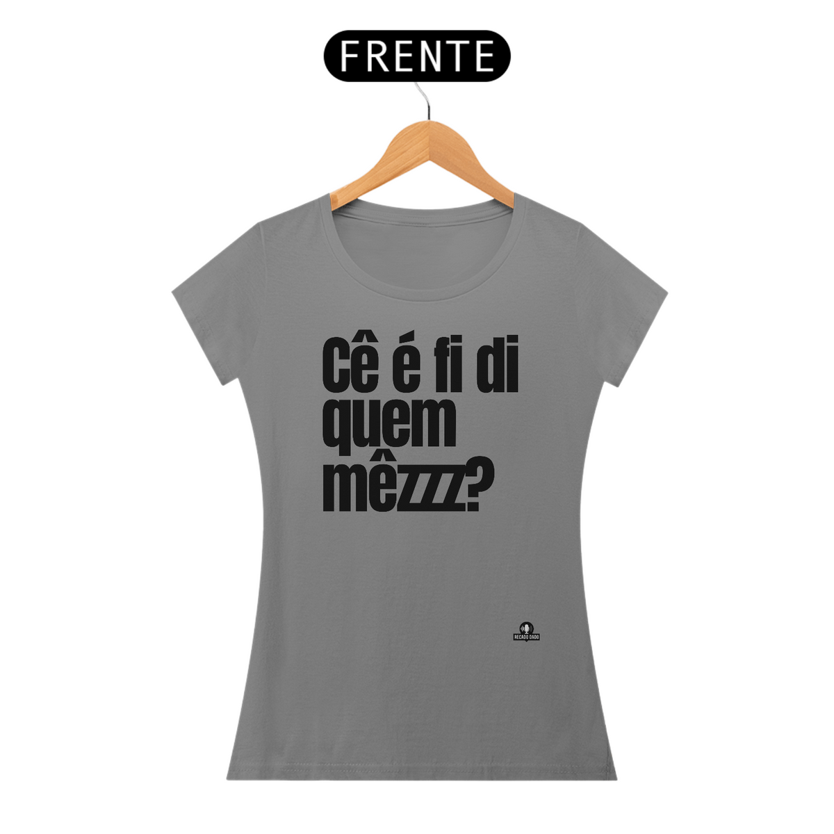 Nome do produto: Camiseta baby long com frase engraçada “Cê é fí di quem mezzz?”, com sotaque mineiro.