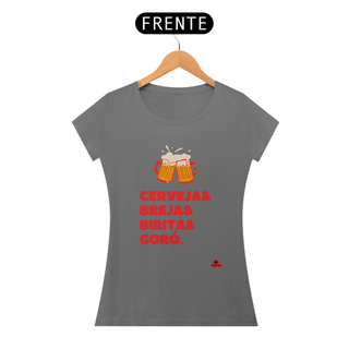Camiseta estonada feminina frases apelidos da cerveja.