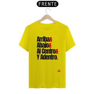 Camiseta masculina com a frase do ritual da tequila: arriba, abajo, al centro y adentro.