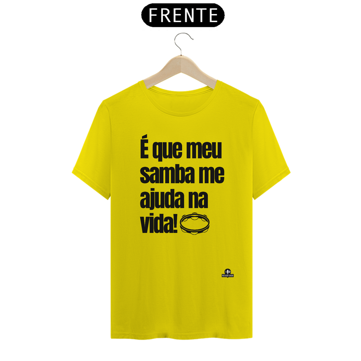 Nome do produto: Camiseta de sambista com frase \