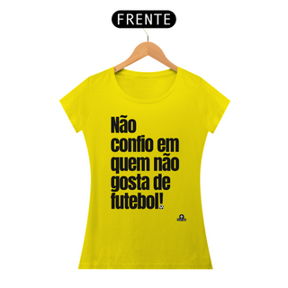 Nome do produtoCamiseta feminina de torcedor com frase 