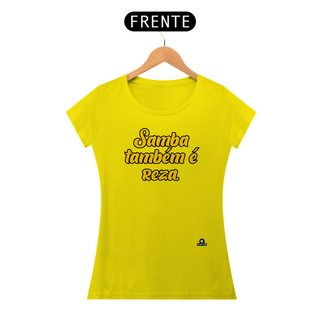 Nome do produtoCamiseta feminina de samba com a frase 