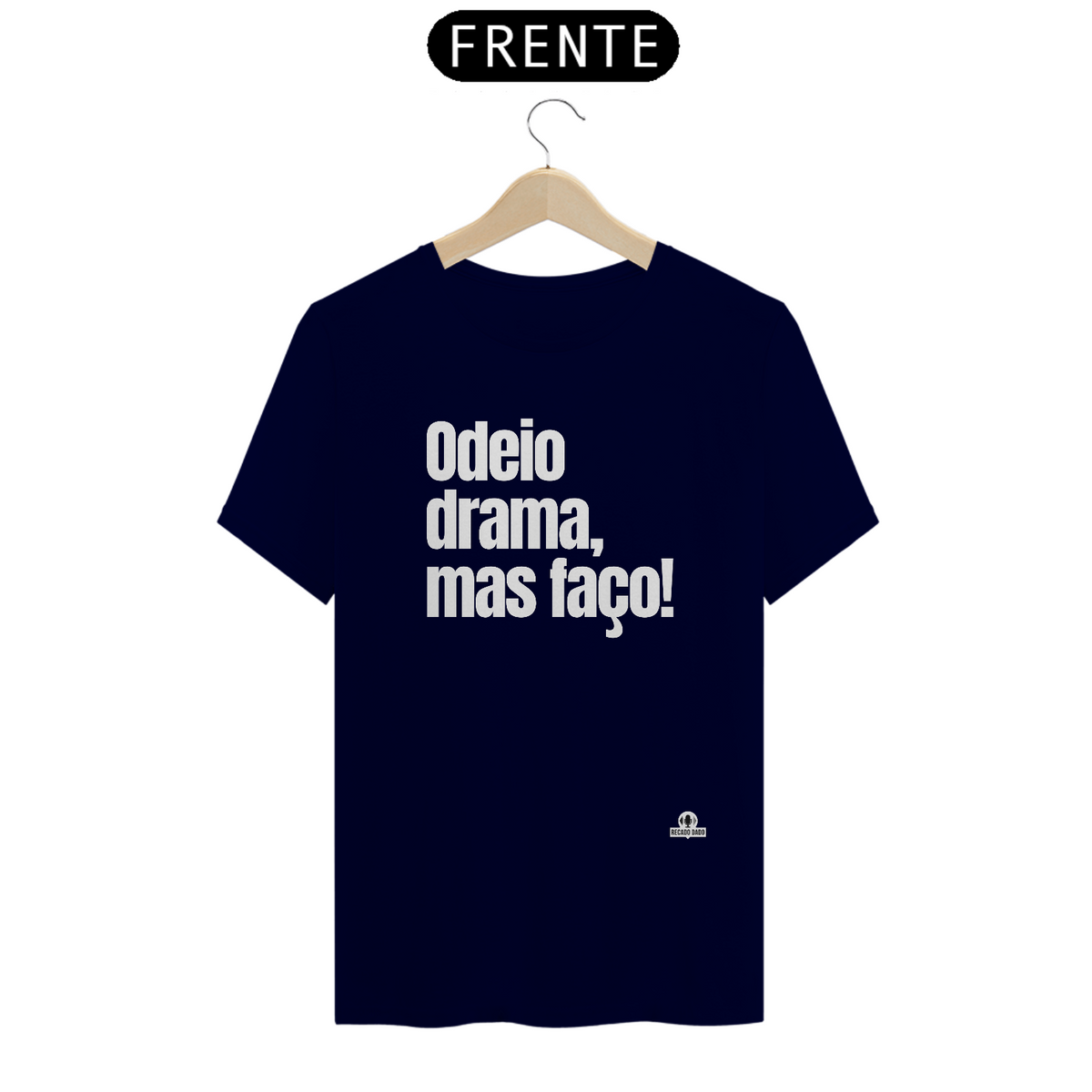 Nome do produto: Camiseta frase engraçada \