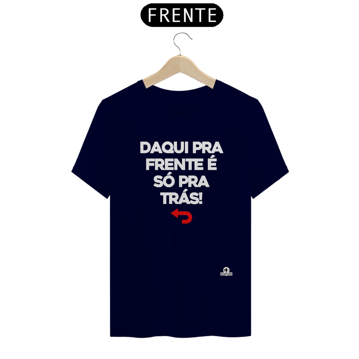 Nome do produto: Camiseta engraçada frase \