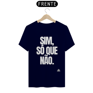 Nome do produtoCamiseta zoeira frase divertida 