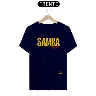 Nome do produtoCamiseta de sambista com frase 