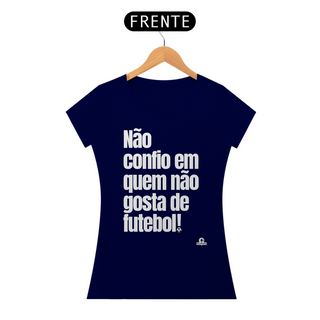 Nome do produtoCamiseta feminina de torcedor com frase 