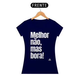 Nome do produtoCamiseta feminina divertida com frase 