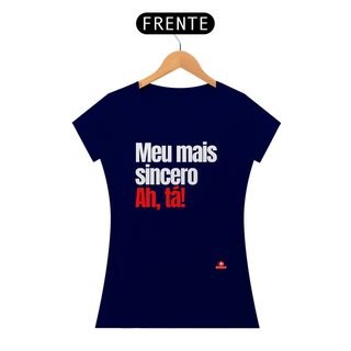 Nome do produtoCamiseta feminina com humor e frase irônica 