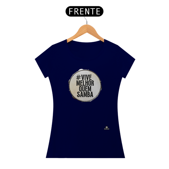 Camiseta feminina estampa de pandeiro e frase 