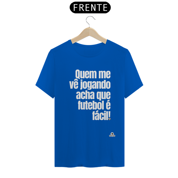 Camiseta frase de futebol 