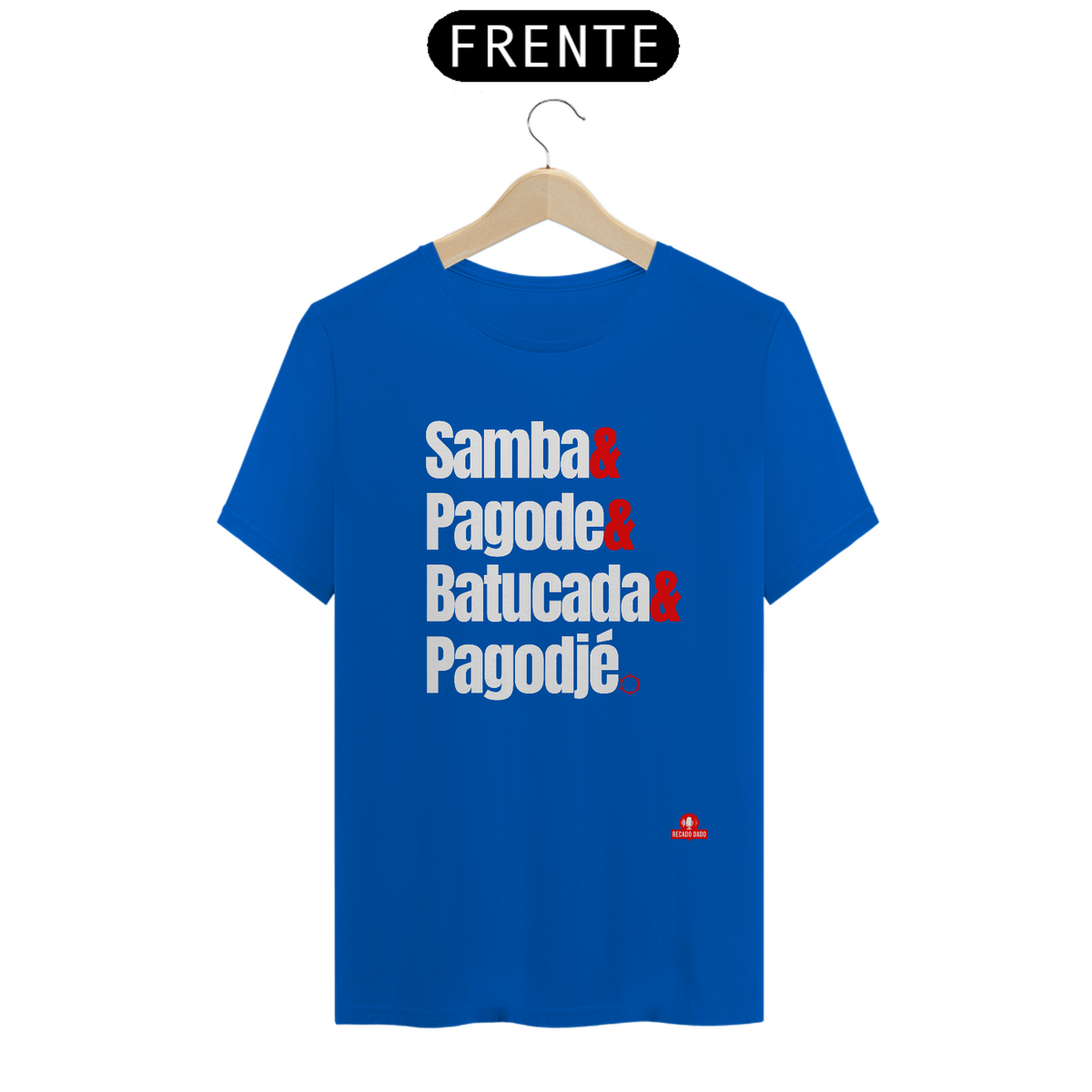 Nome do produto: Camiseta de pagode frase \