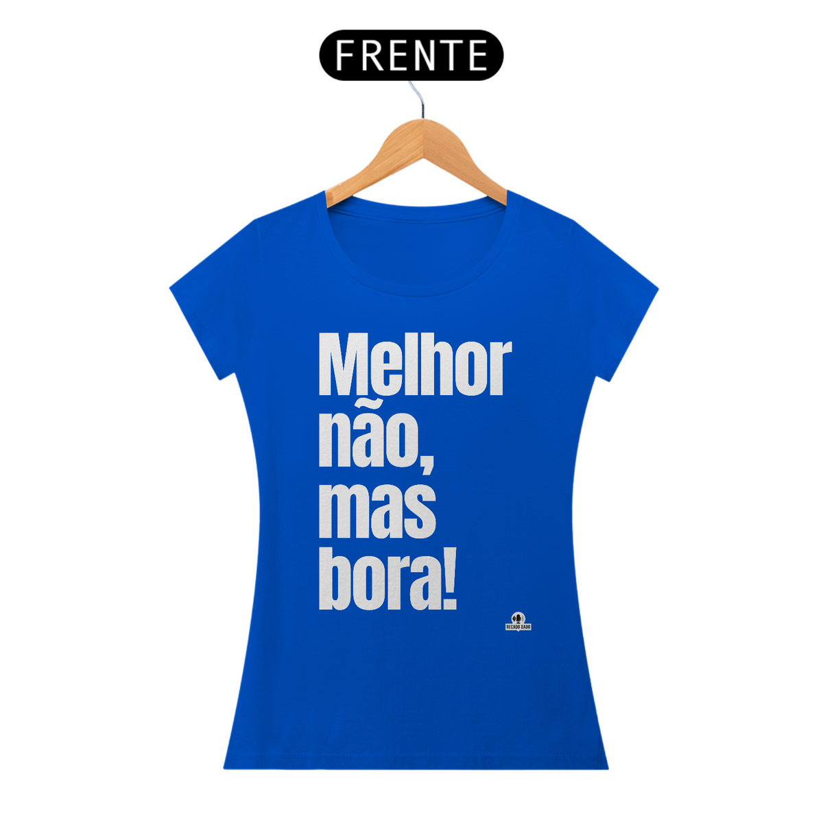 Nome do produto: Camiseta feminina divertida com frase \