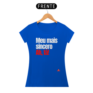 Nome do produtoCamiseta feminina com humor e frase irônica 