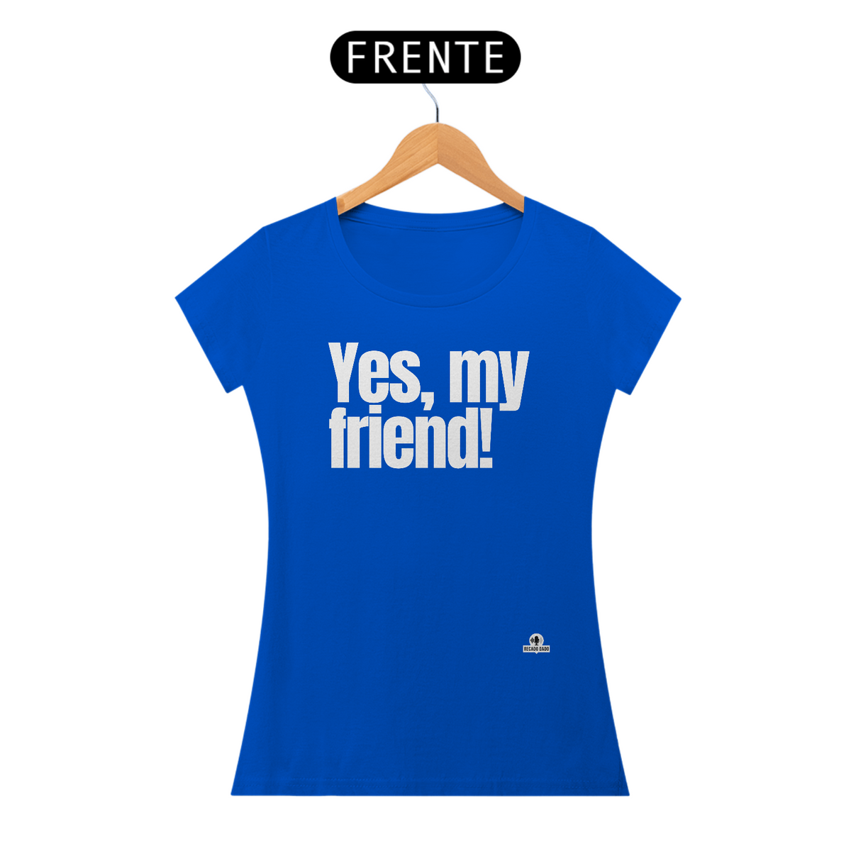 Nome do produto: Camiseta feminina engraçada com frase \