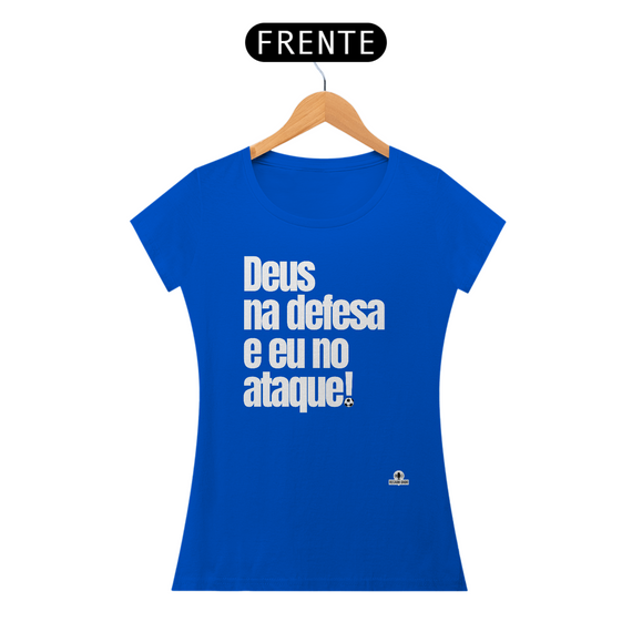 Camiseta feminina com a frase 