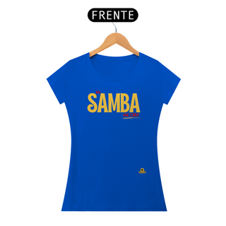 Nome do produtoCamiseta feminina de sambista com frase 