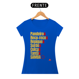 Nome do produtoCamiseta feminina bateria de escola de samba 