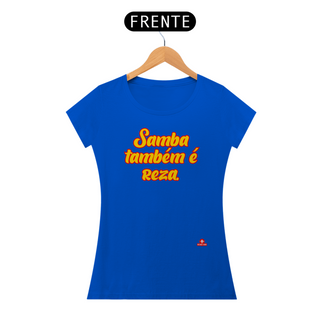 Nome do produtoCamiseta feminina de samba com a frase 