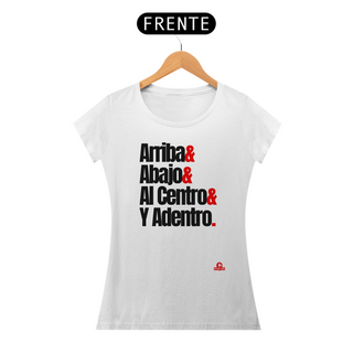 Camiseta feminina baby long com a frase do ritual da tequila: arriba, abajo, al centro y adentro.