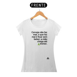 Camiseta feminina frase humor 
