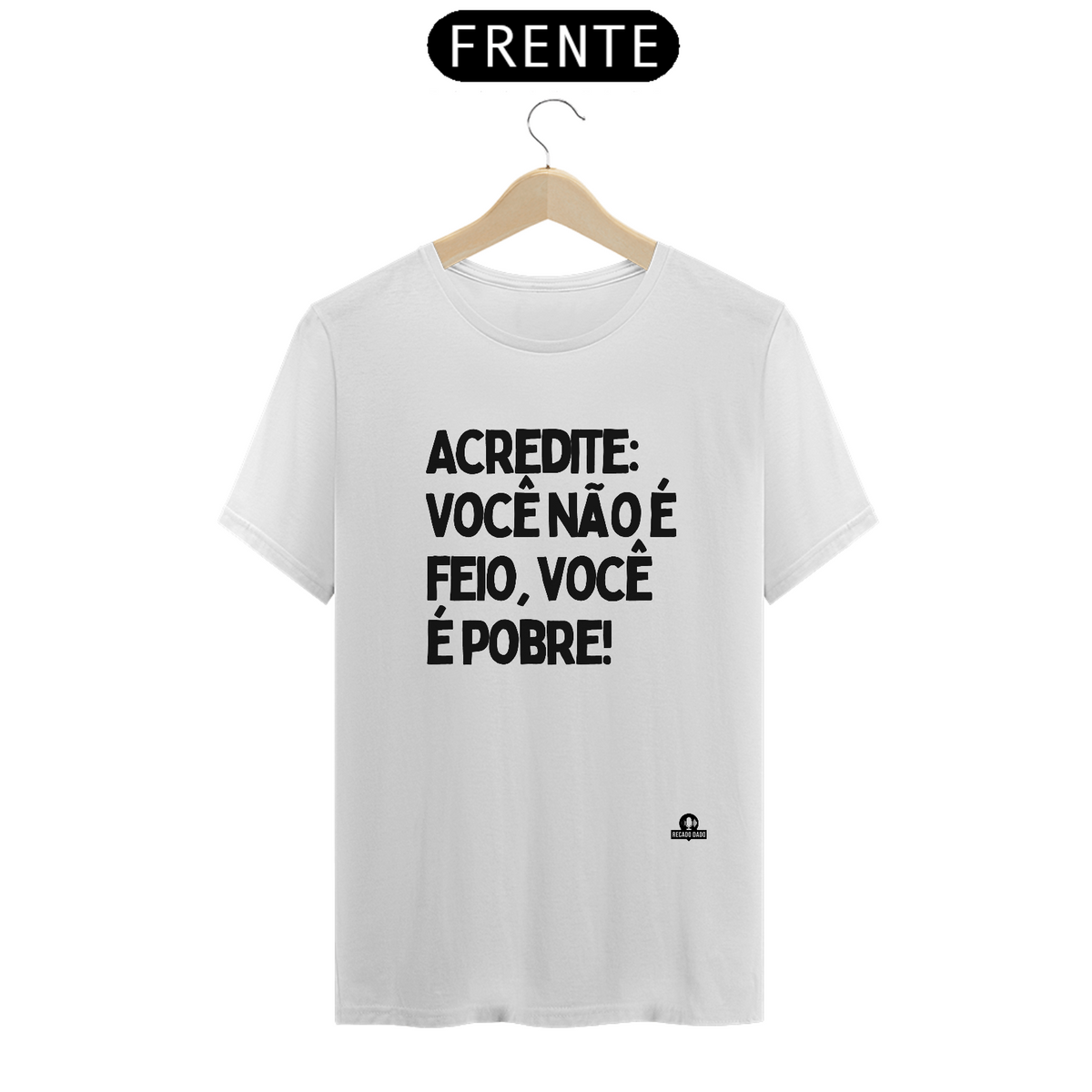 Nome do produto: Camiseta com humor \