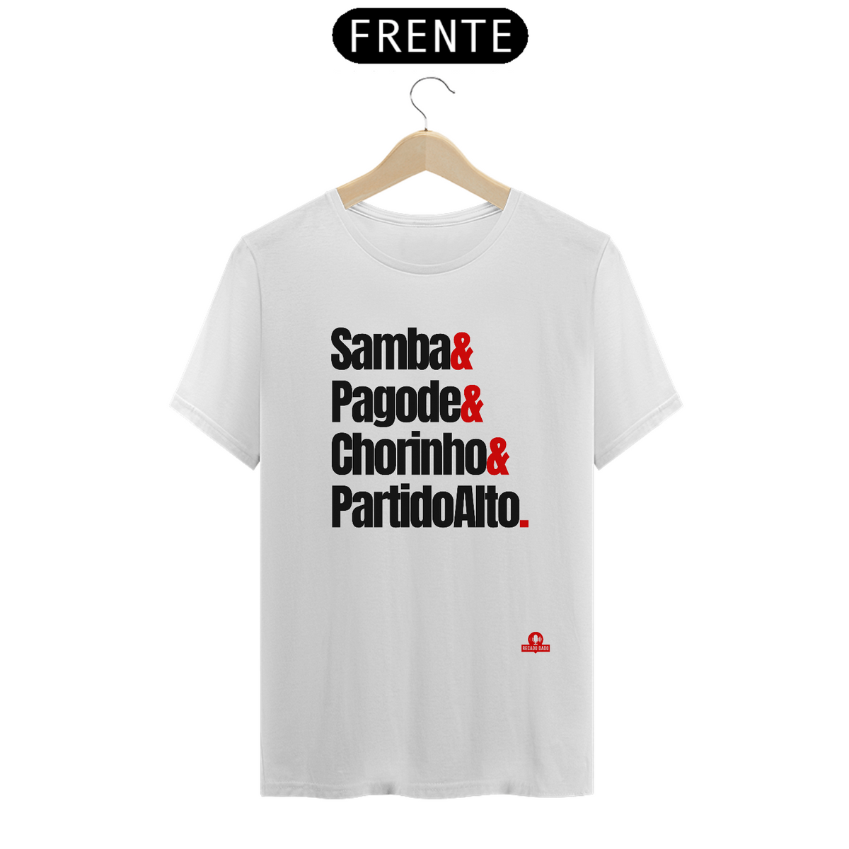 Nome do produto: Camiseta de samba com frase \