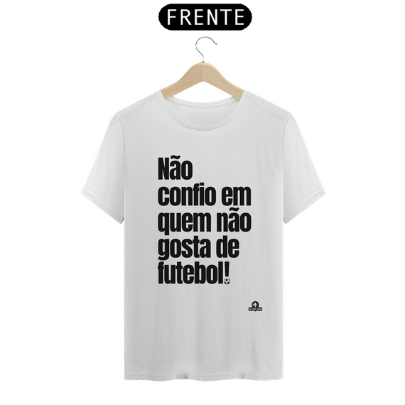 Camiseta de torcedor com frase 