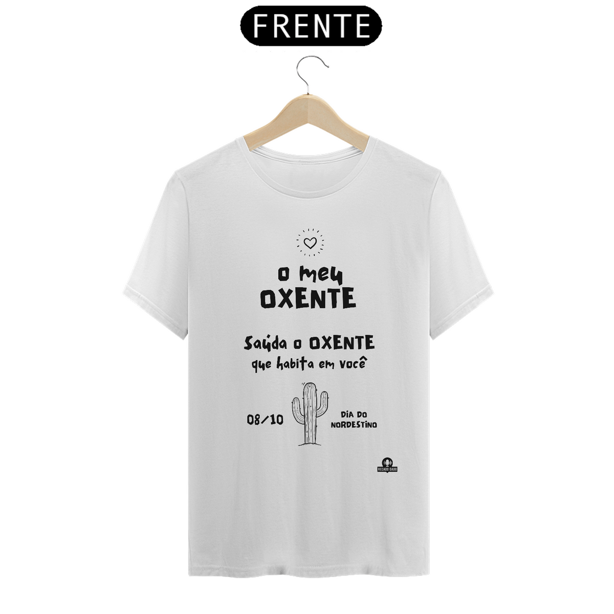 Nome do produto: Camiseta do dia do nordestino, com frase \