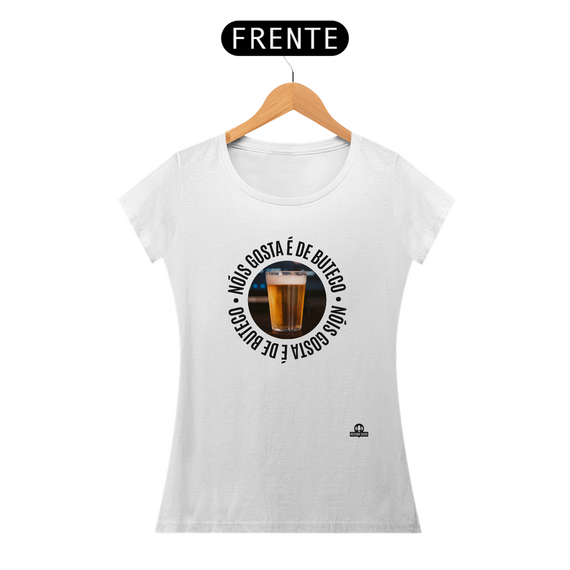 Camiseta de cerveja “Nóis Gosta É de Boteco” com imagem de um Copo americano de Cerveja.