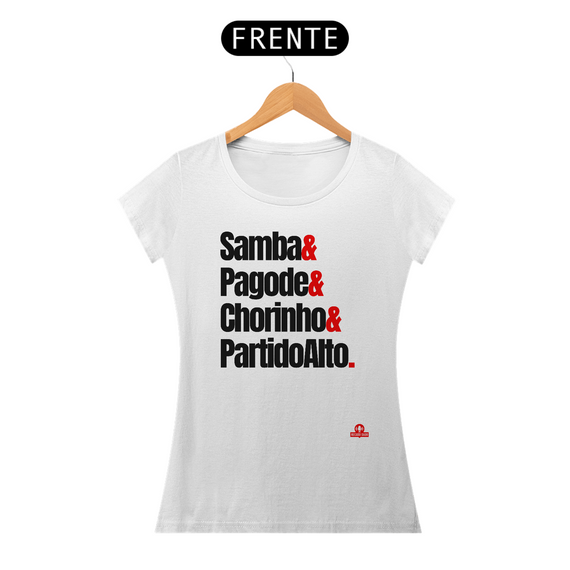 Camiseta feminina de samba com frase 