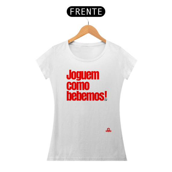 Camiseta feminina engraçada com frase de futebol 