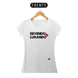 Nome do produtoCamiseta feminina com a frase divertida 